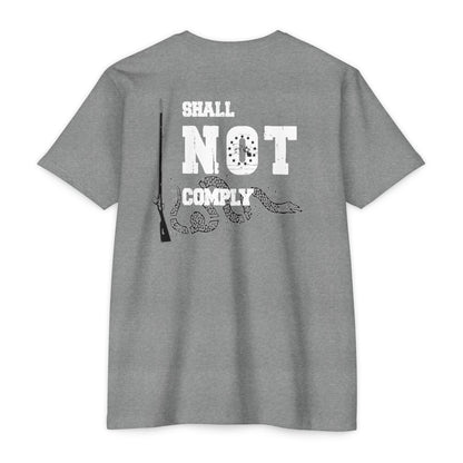 Shall Not Comply Tee