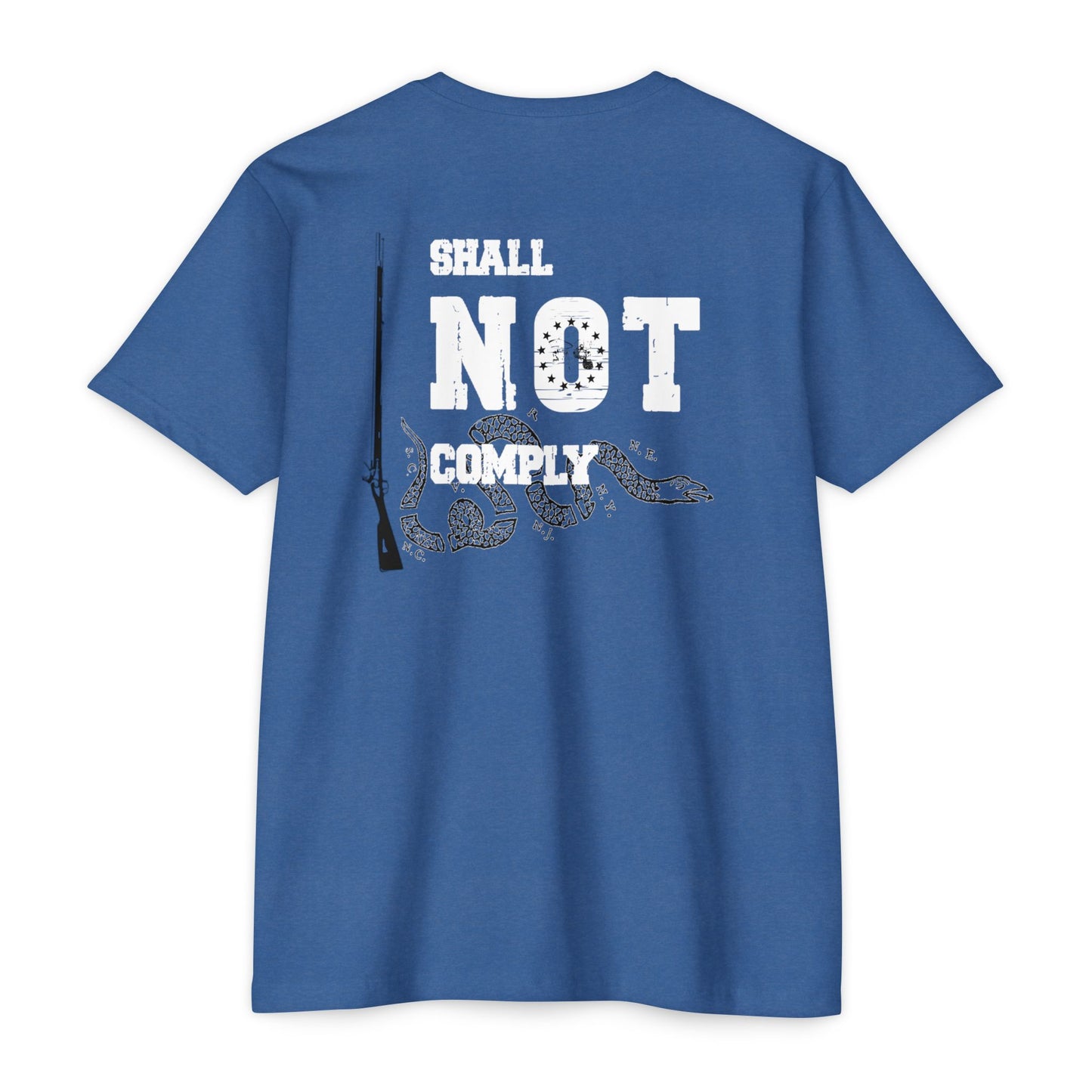 Shall Not Comply Tee